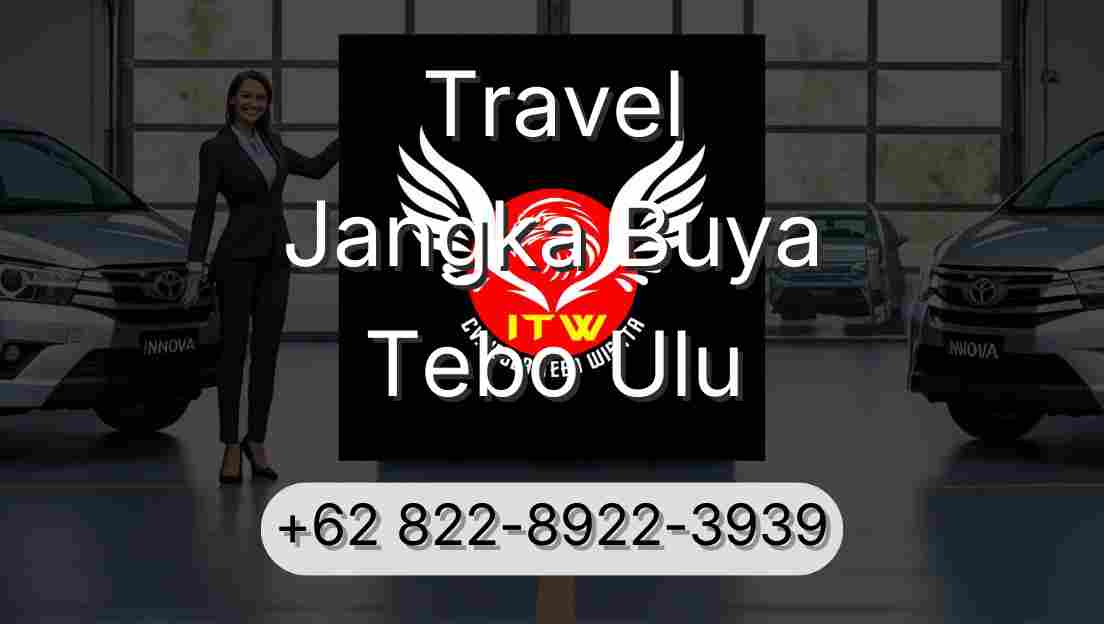 Travel Jangka Buya Tebo Ulu