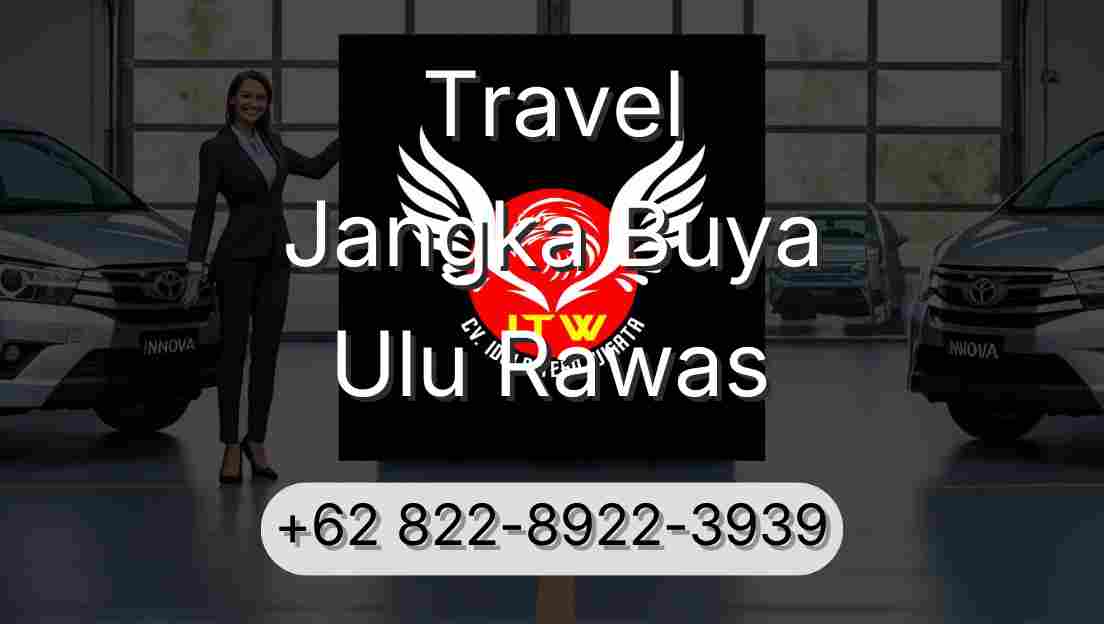 Travel Jangka Buya Ulu Rawas