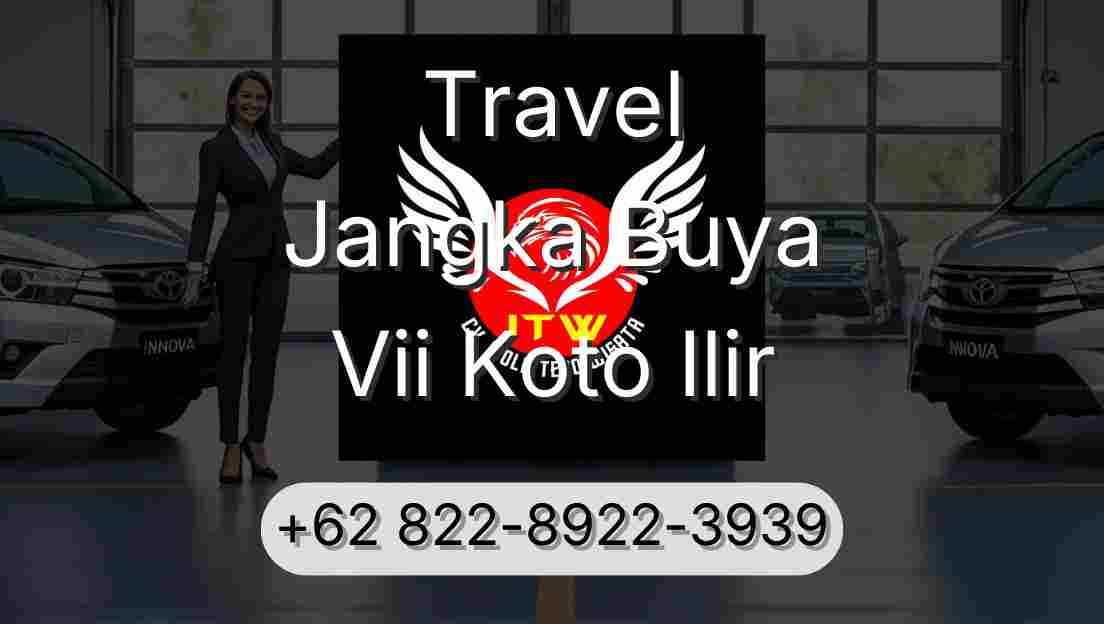 Travel Jangka Buya Vii Koto Ilir