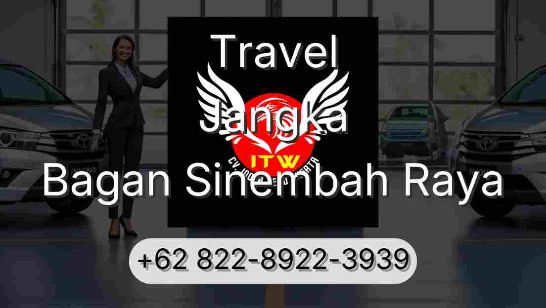 Travel Jangka Bagan Sinembah Raya