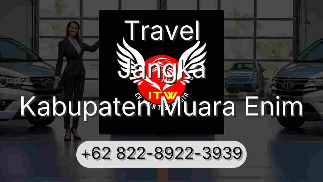 Travel Jangka Kabupaten Muara Enim