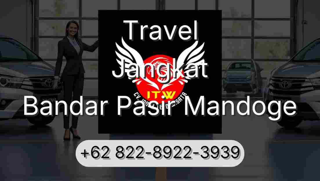 Travel Jangkat Bandar Pasir Mandoge