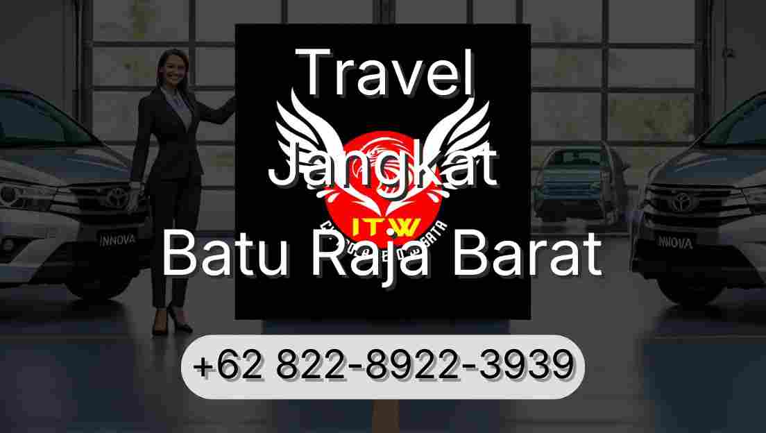 Travel Jangkat Batu Raja Barat