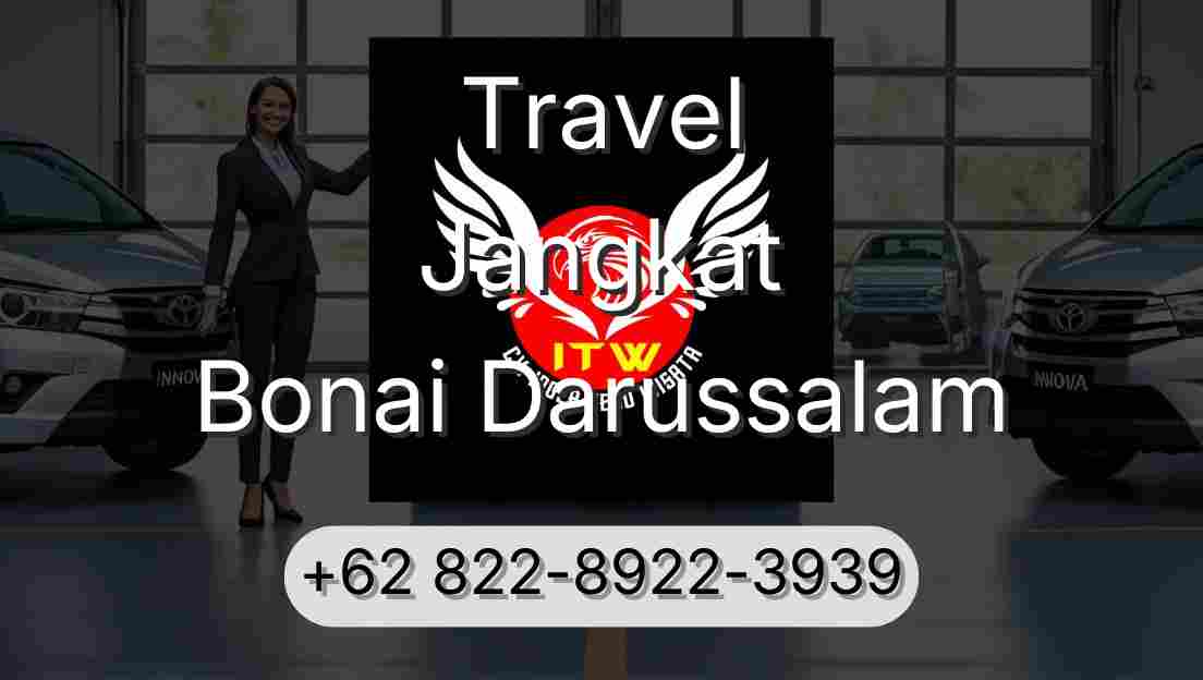 Travel Jangkat Bonai Darussalam