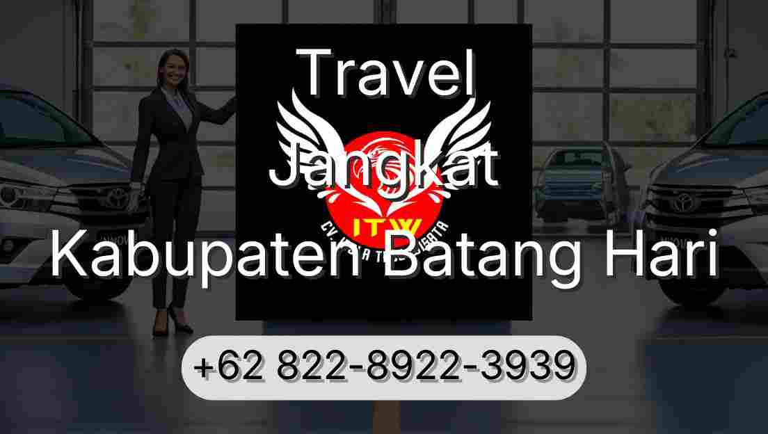 Travel Jangkat Kabupaten Batang Hari