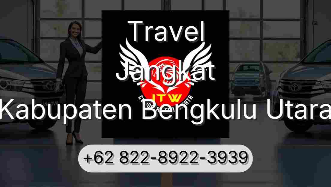 Travel Jangkat Kabupaten Bengkulu Utara