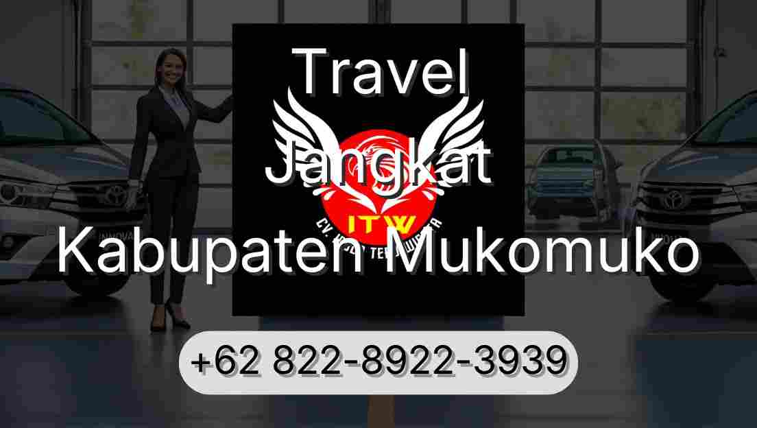 Travel Jangkat Kabupaten Mukomuko