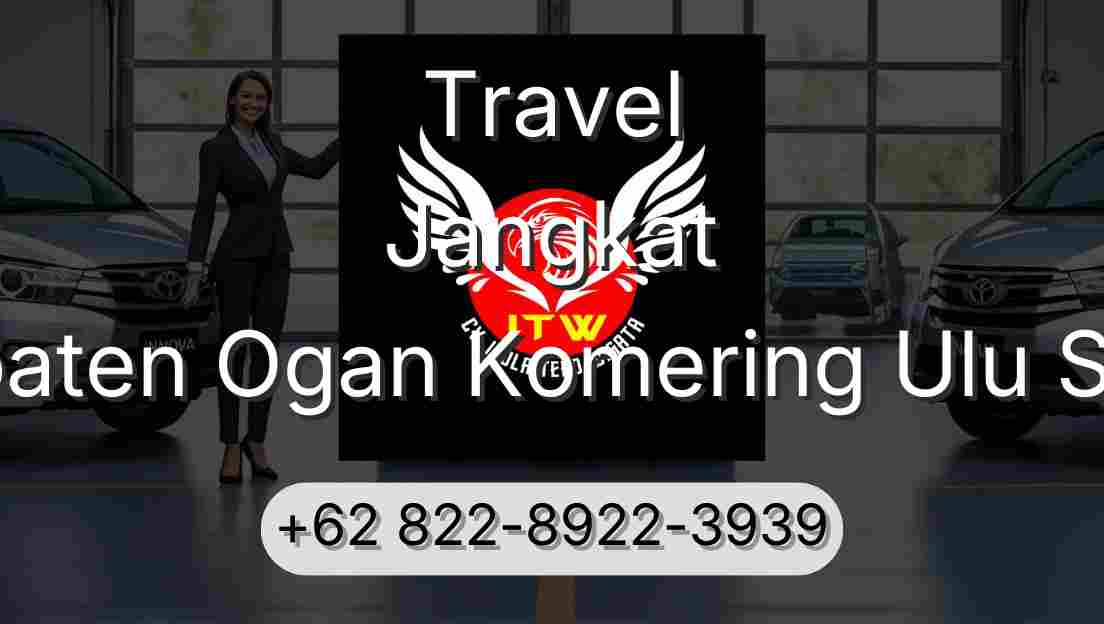 Travel Jangkat Kabupaten Ogan Komering Ulu Selatan