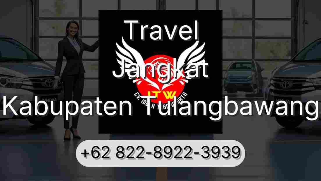 Travel Jangkat Kabupaten Tulangbawang