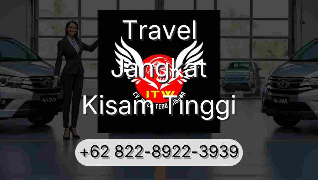 Travel Jangkat Kisam Tinggi