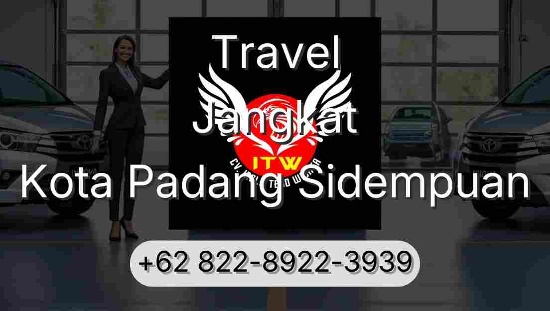Travel Jangkat Kota Padang Sidempuan