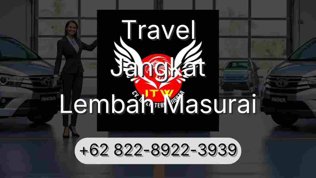 Travel Jangkat Lembah Masurai