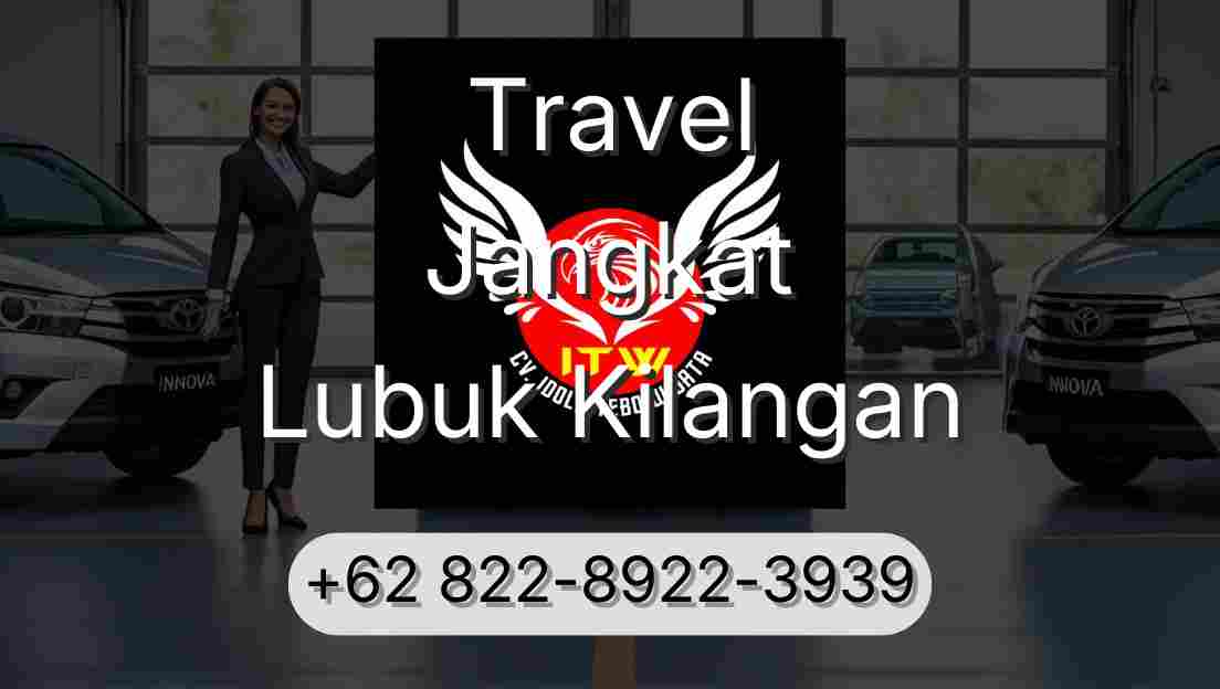 Travel Jangkat Lubuk Kilangan