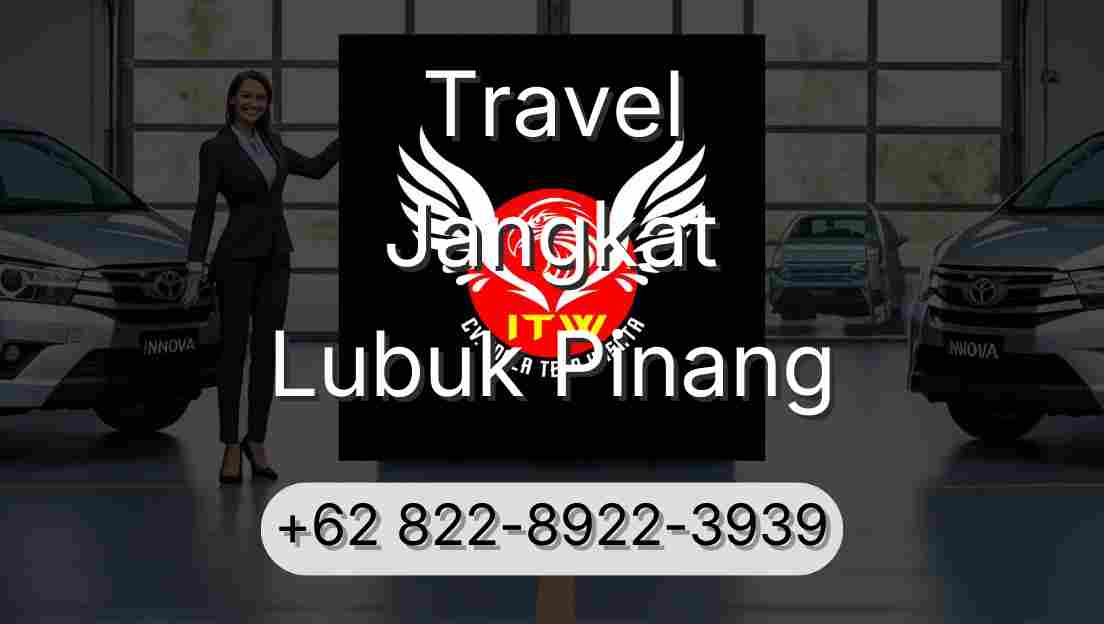 Travel Jangkat Lubuk Pinang