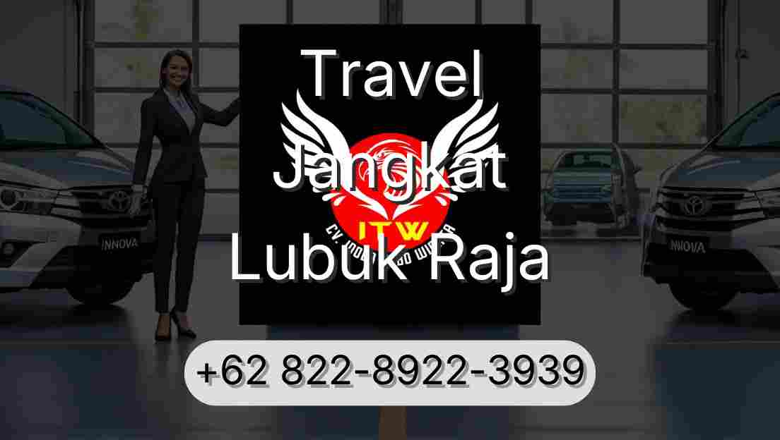 Travel Jangkat Lubuk Raja