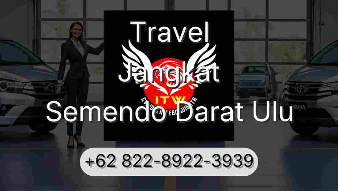 Travel Jangkat Semendo Darat Ulu