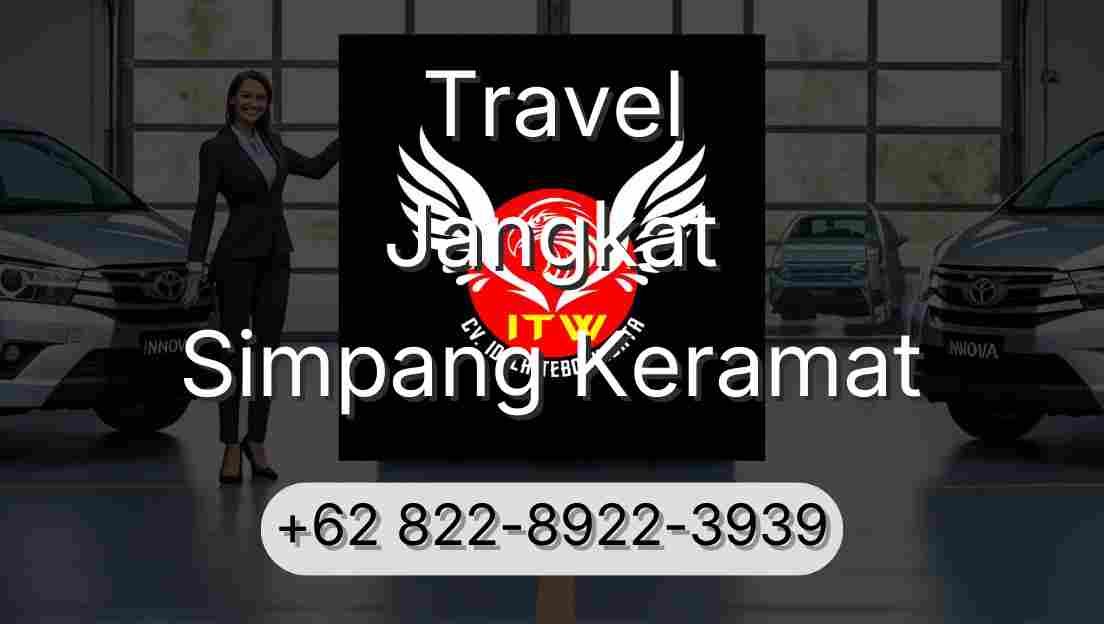 Travel Jangkat Simpang Keramat