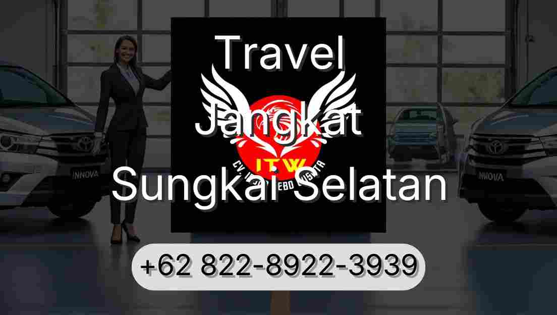 Travel Jangkat Sungkai Selatan