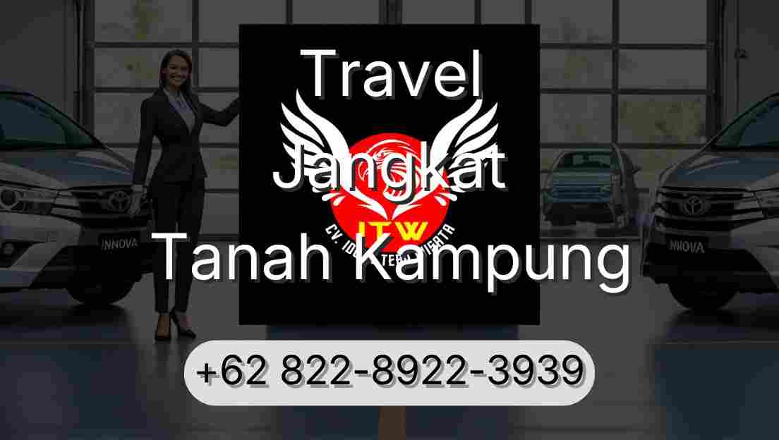 Travel Jangkat Tanah Kampung
