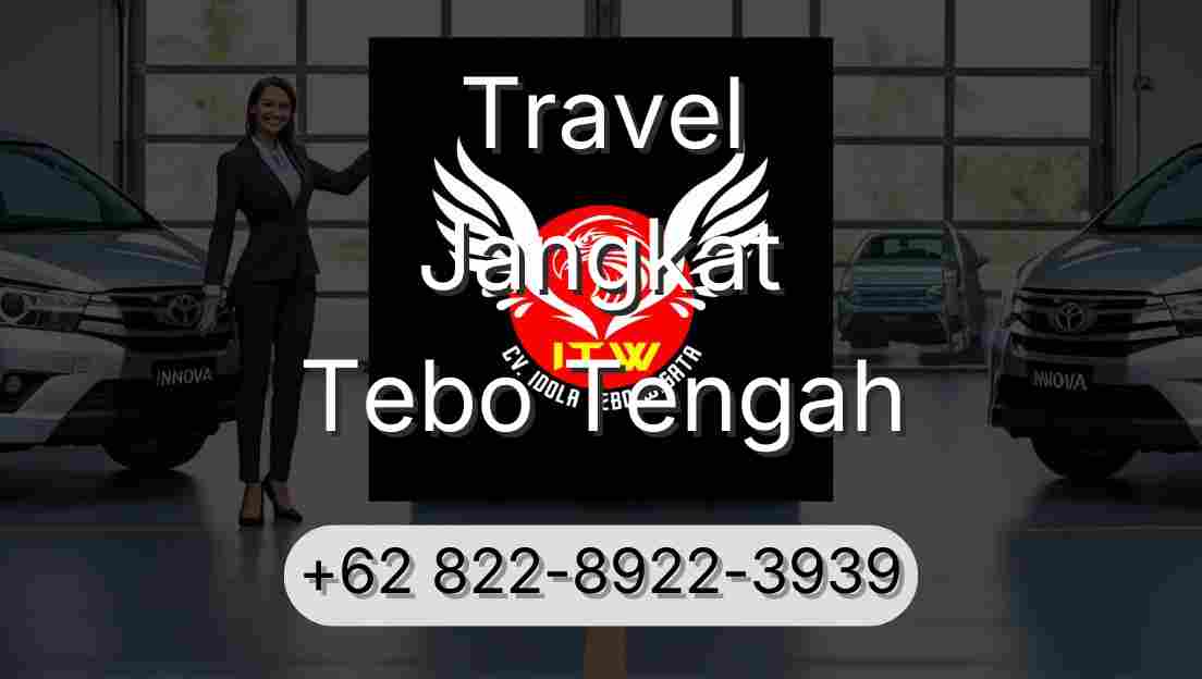 Travel Jangkat Tebo Tengah