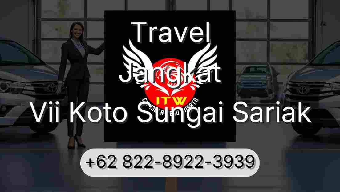 Travel Jangkat Vii Koto Sungai Sariak