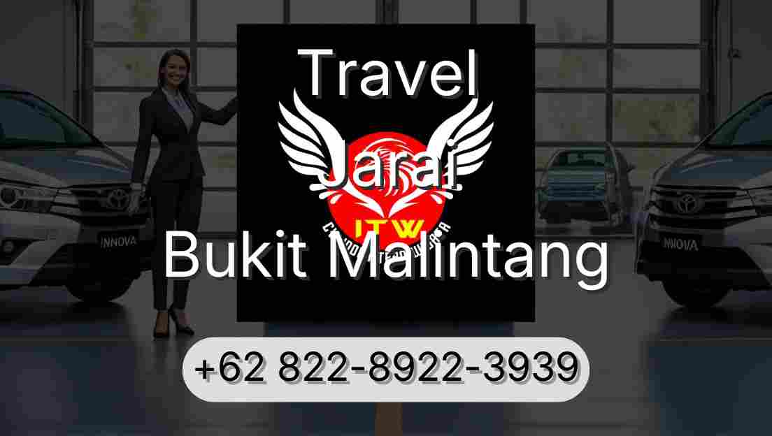 Travel Jarai Bukit Malintang