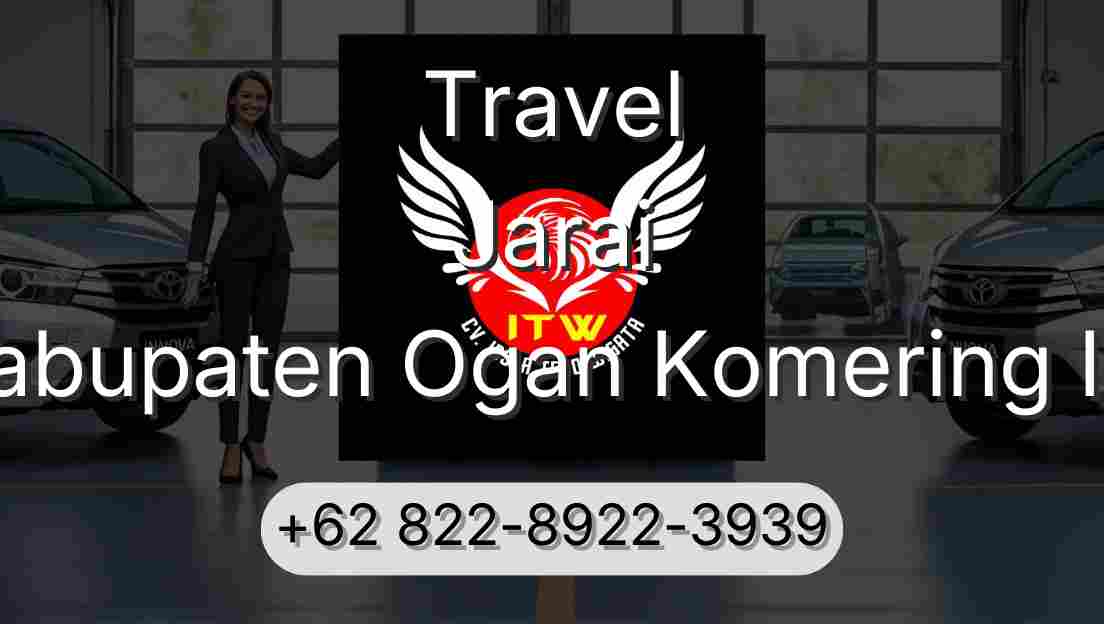Travel Jarai Kabupaten Ogan Komering Ilir