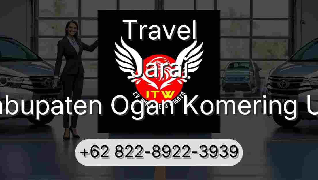 Travel Jarai Kabupaten Ogan Komering Ulu