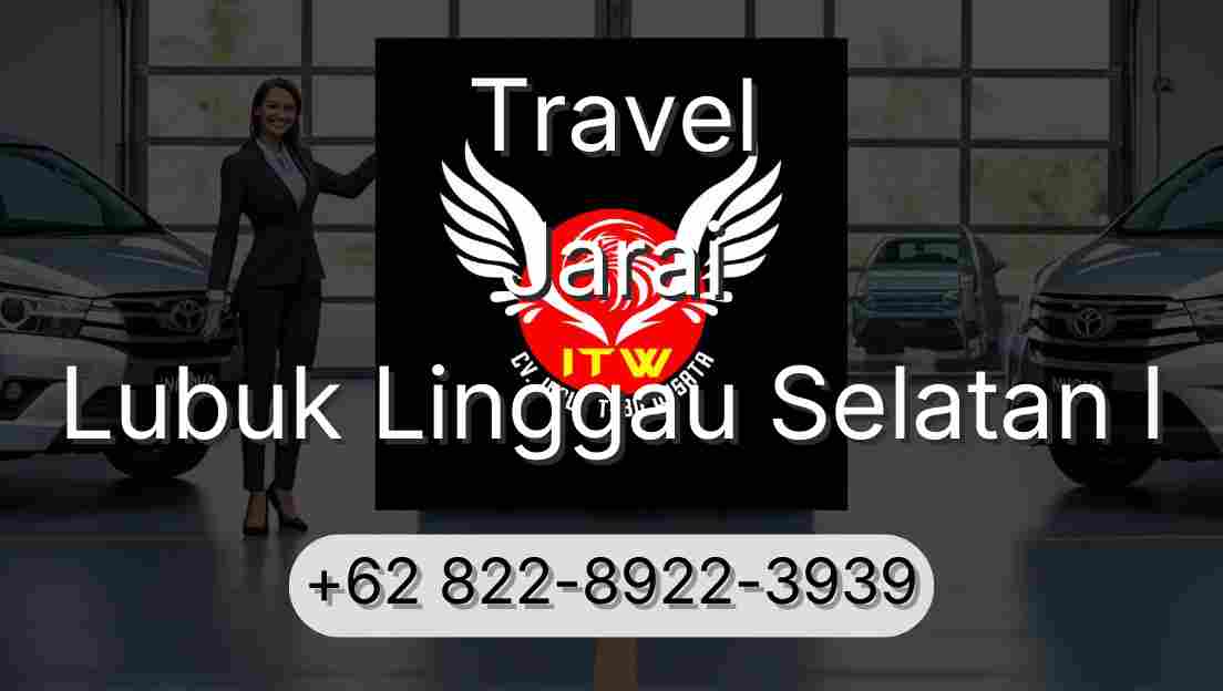 Travel Jarai Lubuk Linggau Selatan I