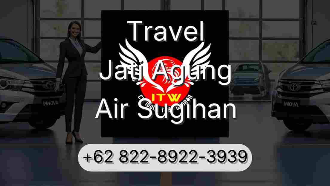 Travel Jati Agung Air Sugihan
