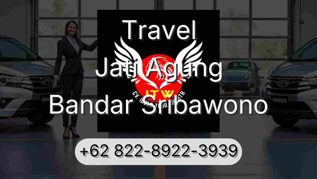 Travel Jati Agung Bandar Sribawono