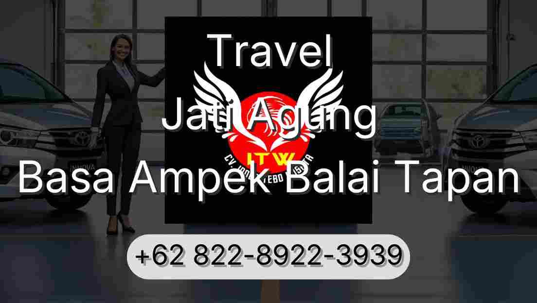 Travel Jati Agung Basa Ampek Balai Tapan