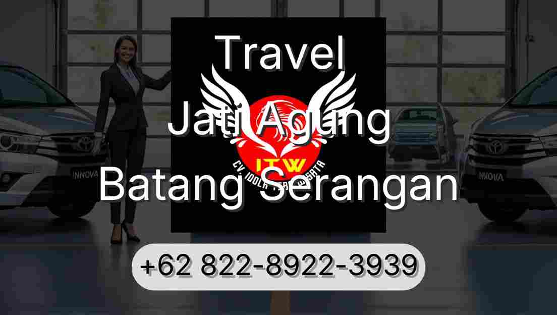 Travel Jati Agung Batang Serangan