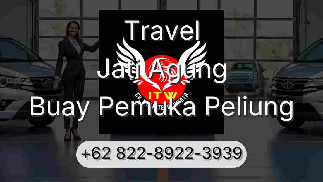 Travel Jati Agung Buay Pemuka Peliung