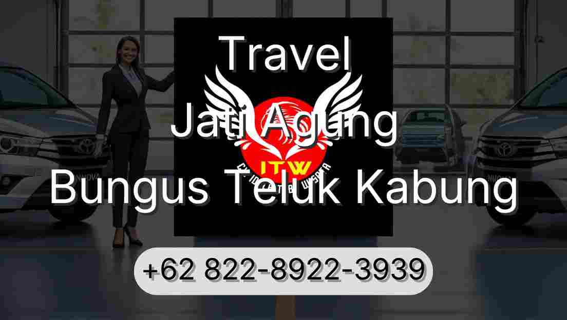 Travel Jati Agung Bungus Teluk Kabung