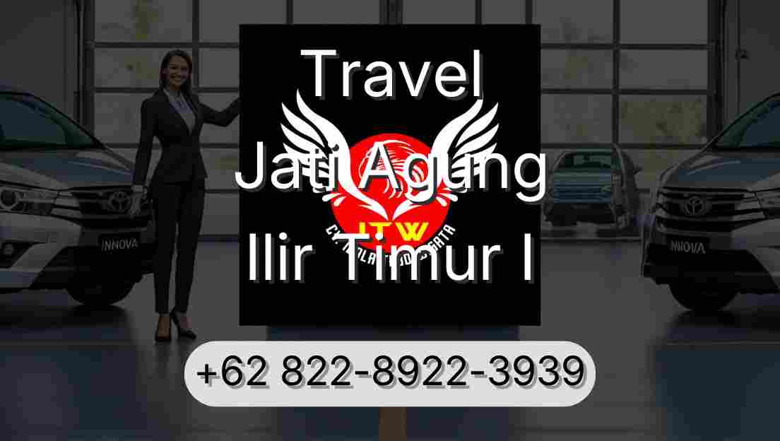 Travel Jati Agung Ilir Timur I