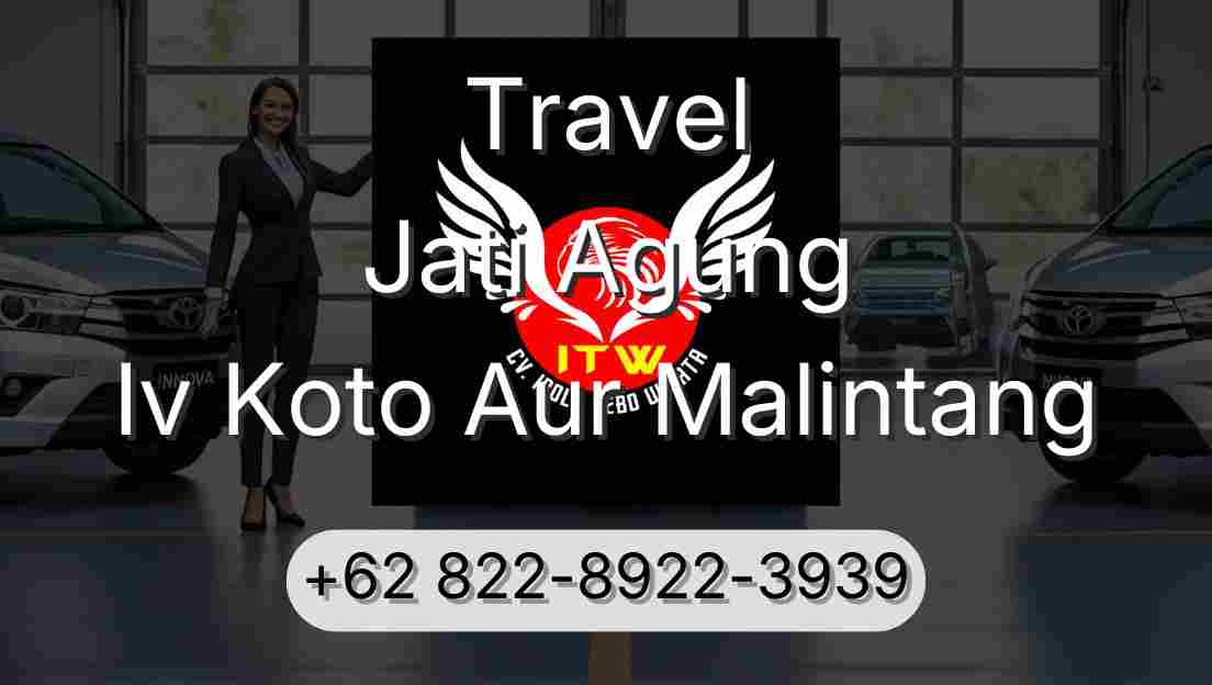 Travel Jati Agung Iv Koto Aur Malintang