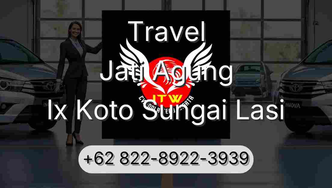 Travel Jati Agung Ix Koto Sungai Lasi