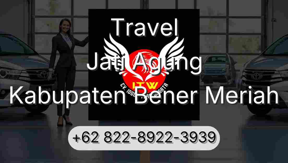 Travel Jati Agung Kabupaten Bener Meriah