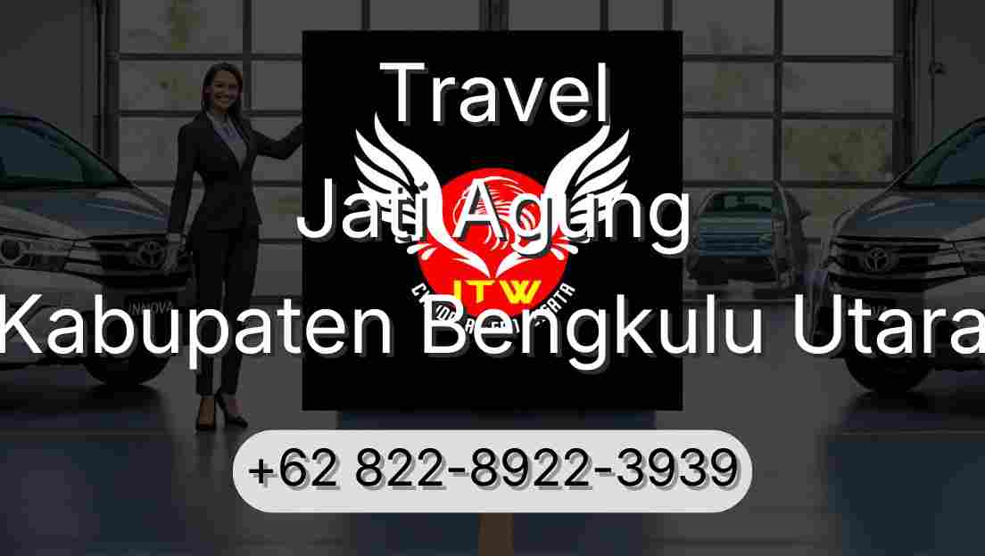 Travel Jati Agung Kabupaten Bengkulu Utara