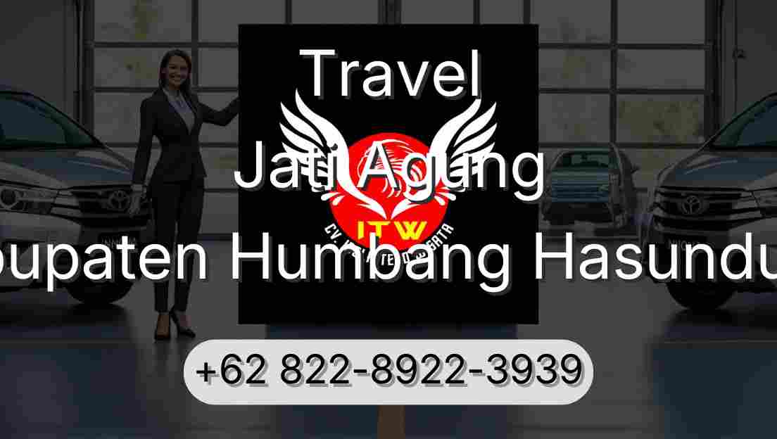 Travel Jati Agung Kabupaten Humbang Hasundutan