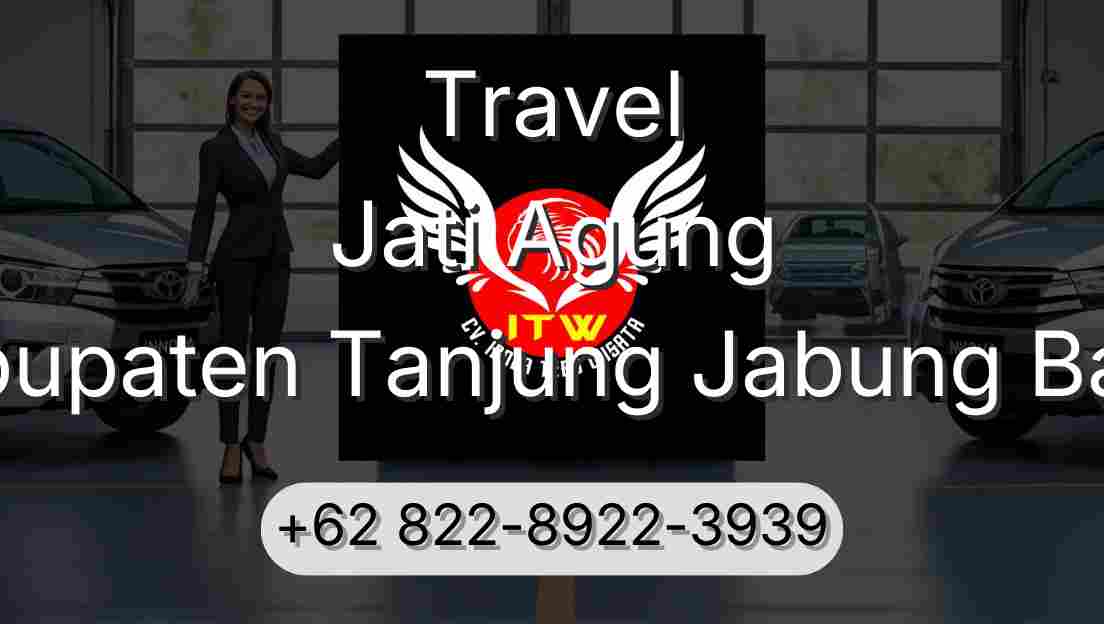 Travel Jati Agung Kabupaten Tanjung Jabung Barat