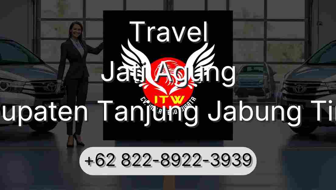 Travel Jati Agung Kabupaten Tanjung Jabung Timur