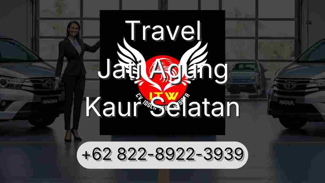 Travel Jati Agung Kaur Selatan