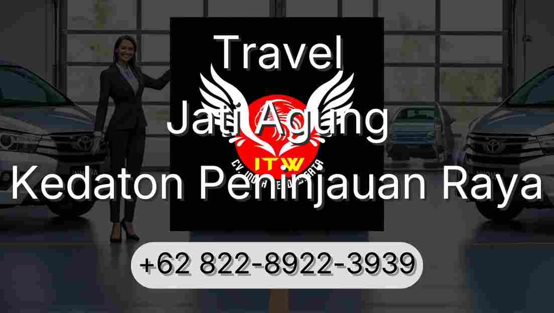 Travel Jati Agung Kedaton Peninjauan Raya