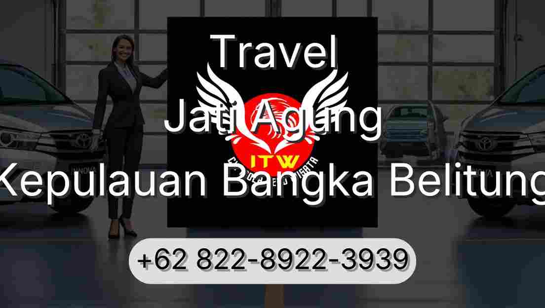 Travel Jati Agung Kepulauan Bangka Belitung