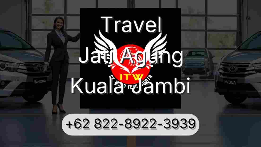 Travel Jati Agung Kuala Jambi