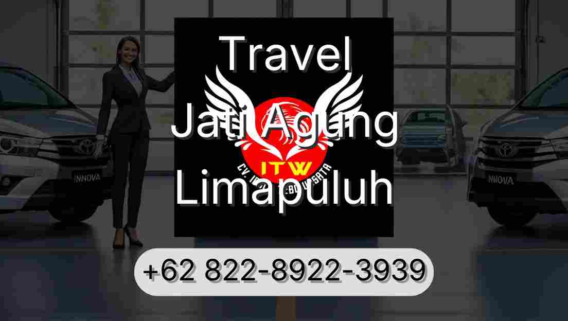 Travel Jati Agung Limapuluh