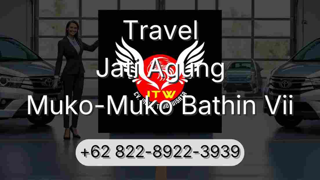 Travel Jati Agung Muko-Muko Bathin Vii