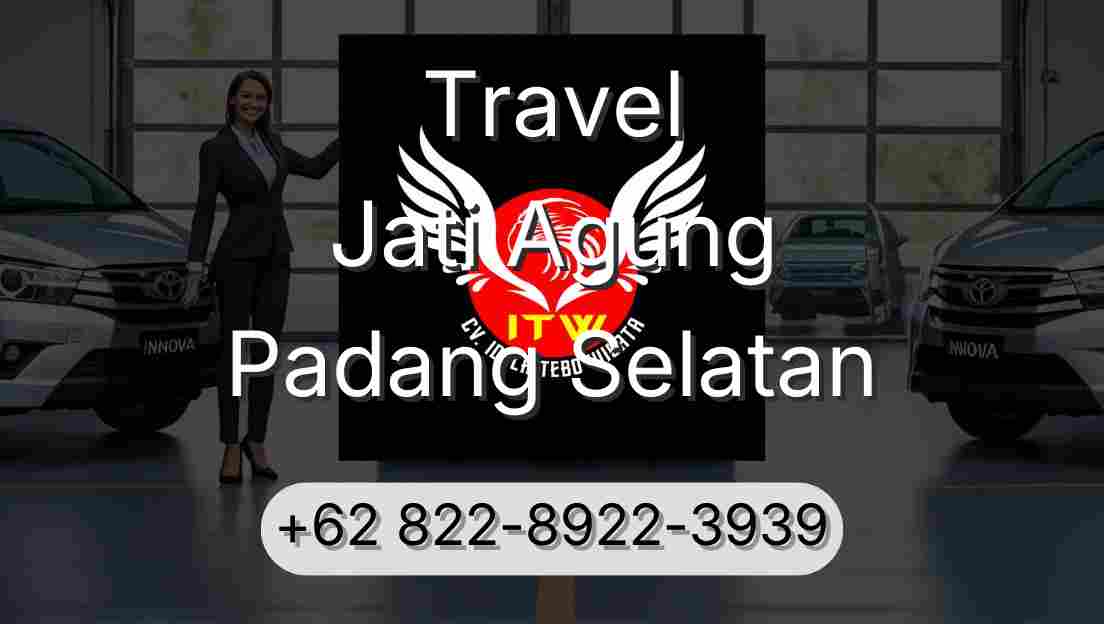Travel Jati Agung Padang Selatan